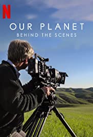 Watch Free Our Planet: Behind the Scenes (2019)