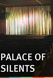 Watch Free Palace of Silents (2010)