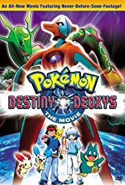 Watch Free Pokémon the Movie: Destiny Deoxys (2004)