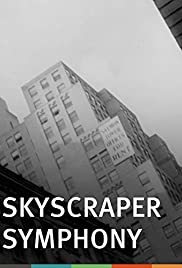 Watch Free Skyscraper Symphony (1929)