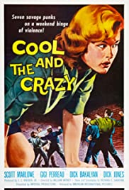 Watch Free The Cool and the Crazy (1958)