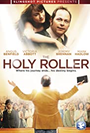 Watch Free The Holy Roller (2010)