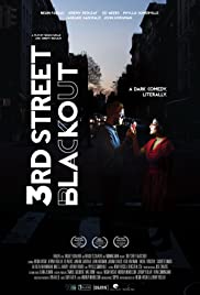 Watch Free 3rd Street Blackout (2015)