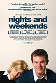 Watch Free Nights and Weekends (2008)