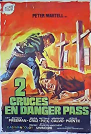 Watch Free Due croci a Danger Pass (1967)