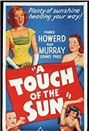 Watch Full Movie :A Touch of the Sun (1956)