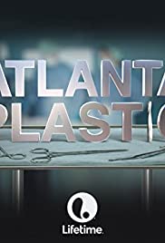 Watch Free Atlanta Plastic (2015 )