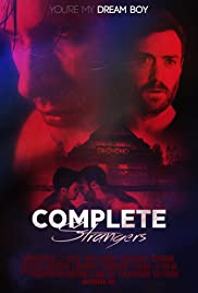 Watch Free Complete Strangers (2020)