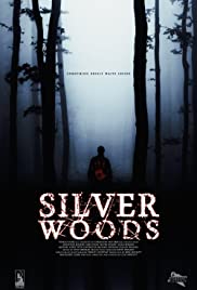 Watch Free Silver Woods (2017)