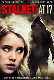 Watch Free Stalked at 17 (2012)