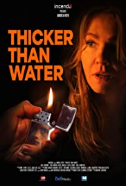 Watch Free Thicker Than Water (2019)