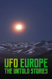 Watch Free UFO Europe: The Untold Stories