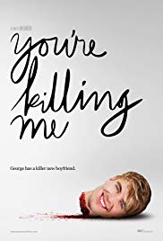 Watch Free Youre Killing Me (2015)