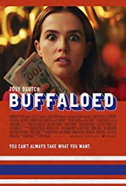 Watch Free Buffaloed (2019)