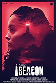 Watch Free Dark Beacon (2017)