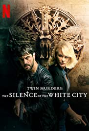 Watch Free Twin Murders: The Silence of the White City (2019)