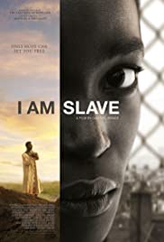 Watch Free I Am Slave (2010)