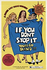 Watch Free If You Dont Stop It... Youll Go Blind!!! (1975)