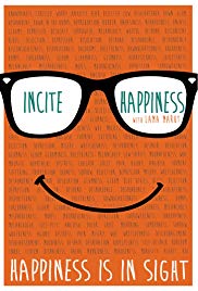 Watch Free Incite Happiness (2018)