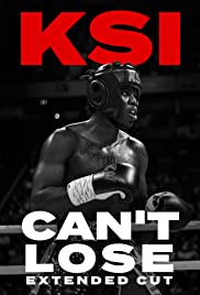 Watch Free KSI: Cant Lose  Extended Cut (2019)