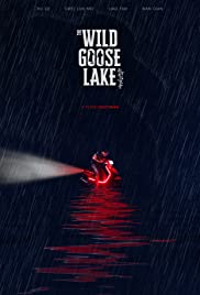 Watch Free The Wild Goose Lake (2019)