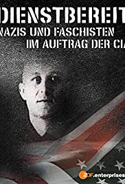 Watch Free Dienstbereit  Nazis und Faschisten im Auftrag der CIA (2013)
