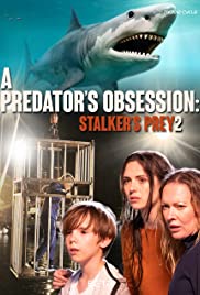 Watch Full Movie :Stalkers Prey 2 (2020)