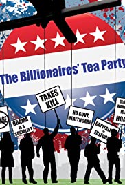 Watch Full Movie :The Billionaires Tea Party (2011)