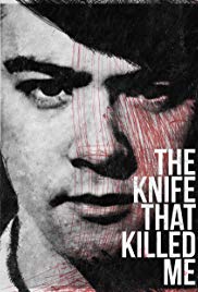 Watch Free The Knife That Killed Me (2014)