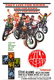 Watch Free The Wild Rebels (1967)