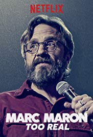 Watch Full Movie :Marc Maron: Too Real (2017)