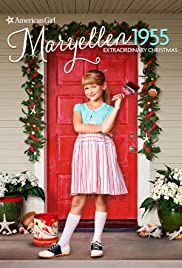 Watch Free An American Girl Story: Maryellen 1955  Extraordinary Christmas (2016)