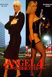 Watch Free Angel 4: Undercover (1994)