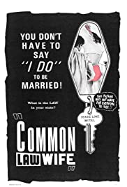 Watch Free Common Law Wife (1963)