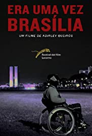 Watch Free Era uma Vez Brasília (2017)