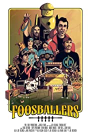 Watch Free Foosballers (2019)