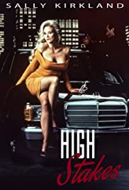 Watch Free High Stakes (1989)