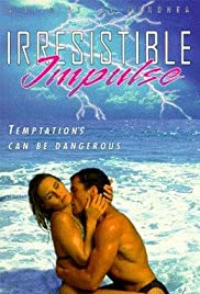 Watch Free Irresistible Impulse (1996)