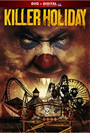 Watch Free Killer Holiday (2013)