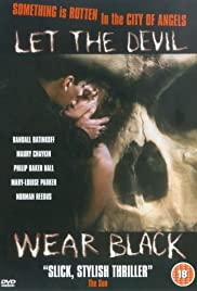 Watch Free Let the Devil Wear Black (1999)