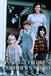 Watch Free Missing Children: A Mothers Story (1982)