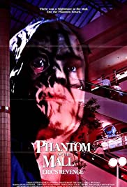 Watch Free Phantom of the Mall: Erics Revenge (1989)