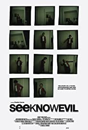 Watch Free See Know Evil (2018)