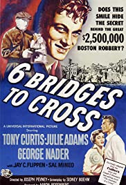 Watch Free Six Bridges to Cross (1955)