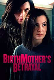 Watch Free Birthmothers Betrayal (2020)