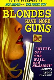 Watch Full Movie :Blondes Have More Guns (1996)
