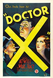 Watch Free Doctor X (1932)