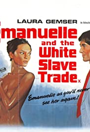 Watch Free Emanuelle and the White Slave Trade 1978