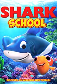 Watch Free Shark School (2019)