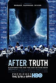 Watch Free After Truth: Disinformation and the Cost of Fake News (2020)